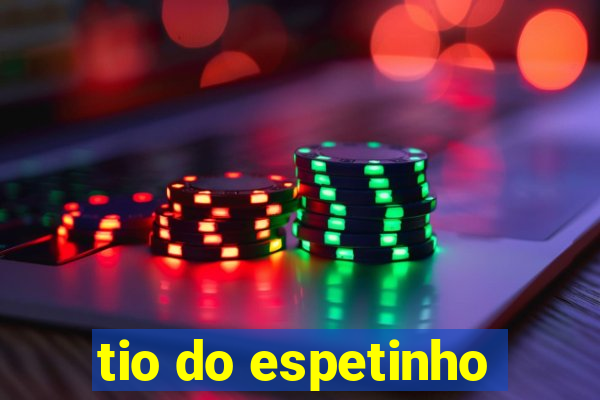 tio do espetinho